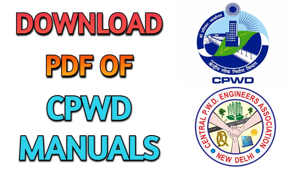 Civil Engineering PDF of CPWD Manuals
