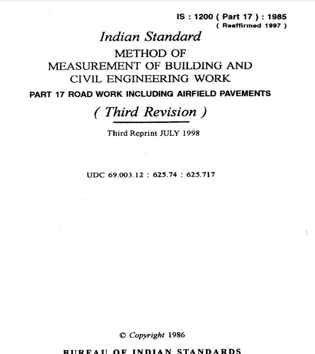 IS 1200 - 1985 (PART-17) Methods of Measurement of Building and Civil Engineering Works - Road Work Including Airfield pavements - PDF
